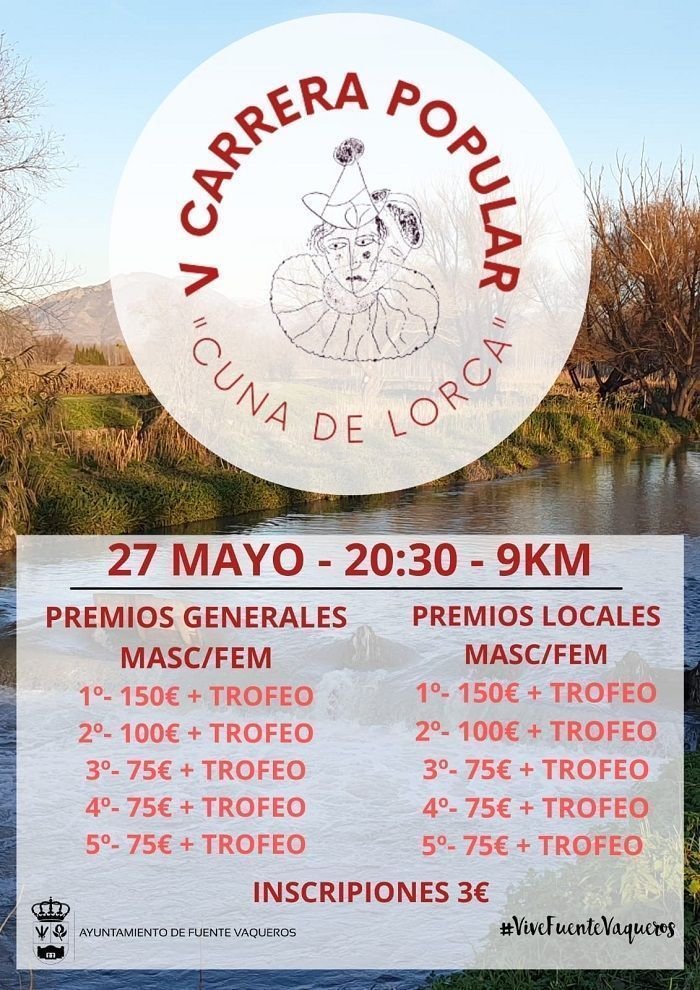 Fuente Vaqueros el plazo para participar en la V Carrera Popular “Cuna de Lorca” - Granada
